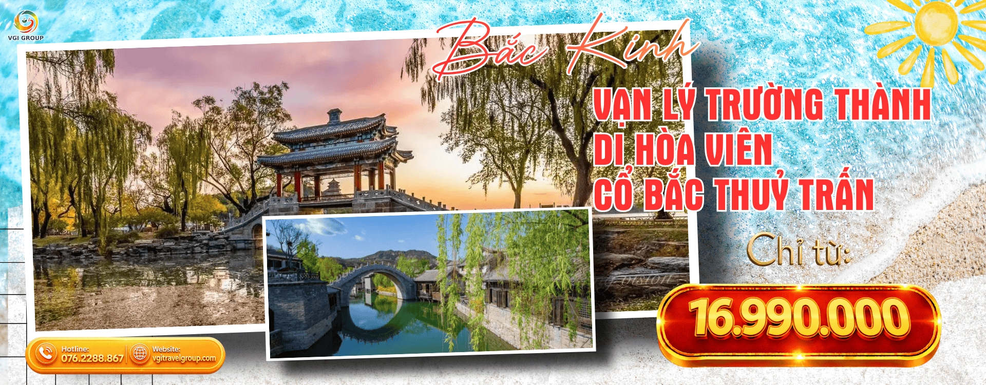 BẮC KINH - VẠN LÝ TRƯỜNG THÀNH - DI HÒA VIÊN - CỔ BẮC THUỶ TRẤN