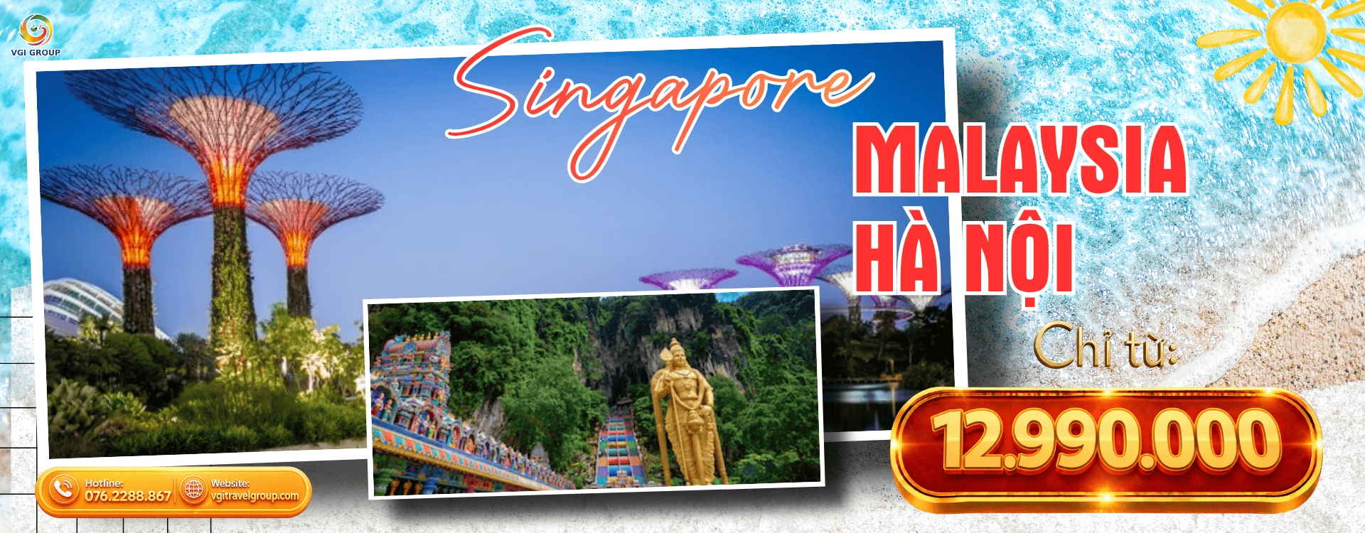 HÀ NỘI – SINGAPORE – MALAYSIA – HÀ NỘI