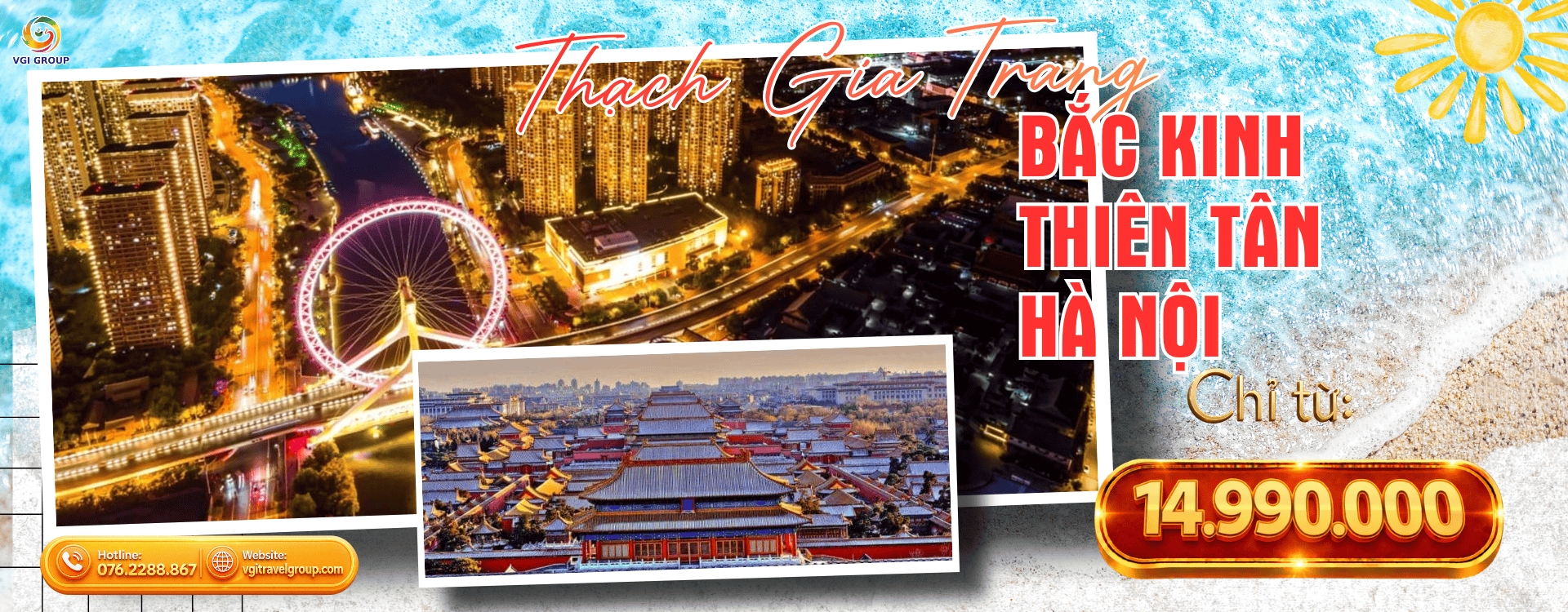 HÀ NỘI -  THẠCH GIA TRANG - BẮC KINH - THIÊN TÂN - HÀ NỘI