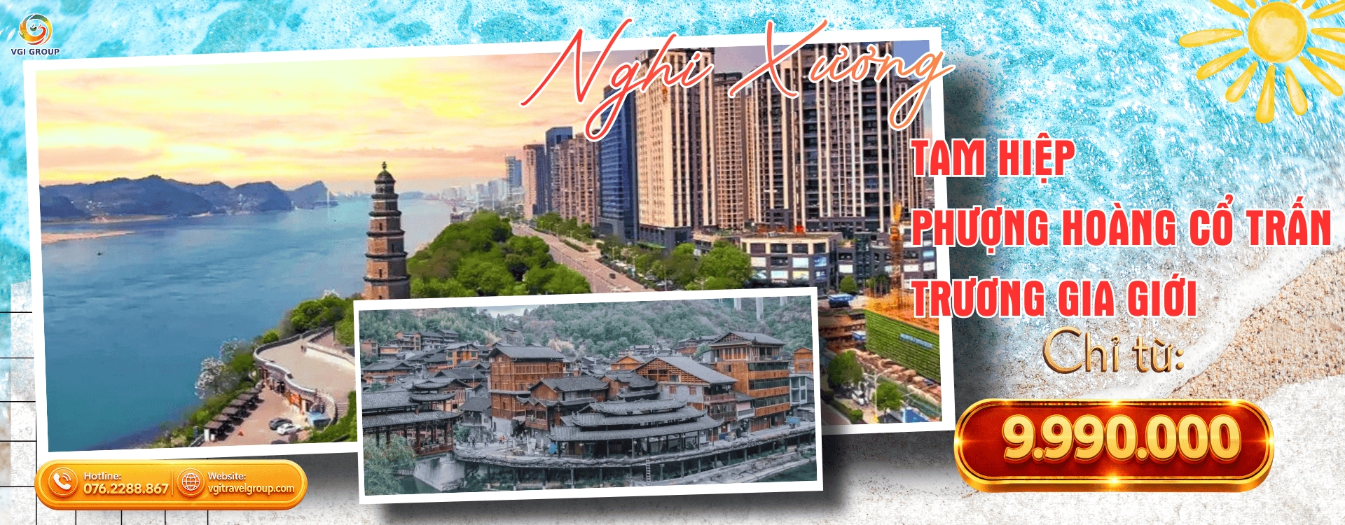 NGHI XƯƠNG - TAM HIỆP - PHƯỢNG HOÀNG CỔ TRẤN - TRƯƠNG GIA GIỚI