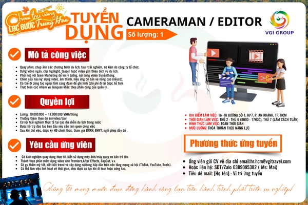 ( VGI HCM- TUYỂN GẤP)  CAMERAMAN / EDITOR