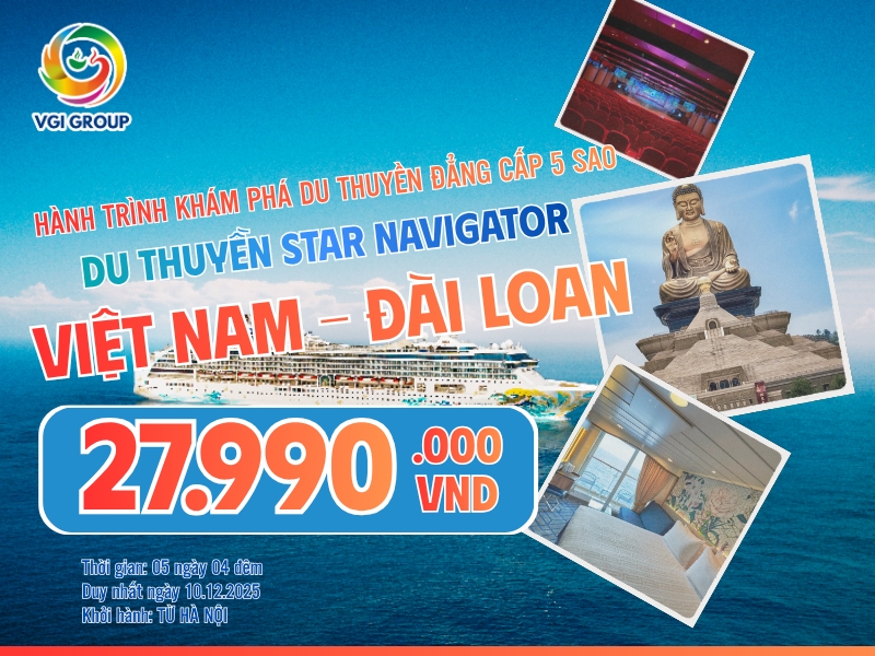 DU THUYỀN STAR NAVIGATOR VIỆT NAM – ĐÀI LOAN