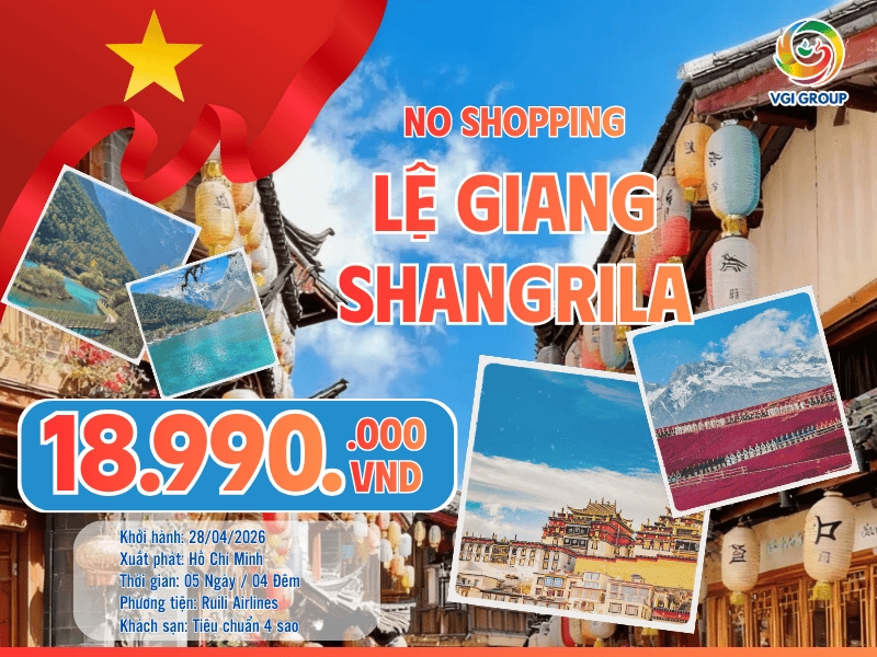 LỆ GIANG – SHANGRILA - NO SHOPPING 