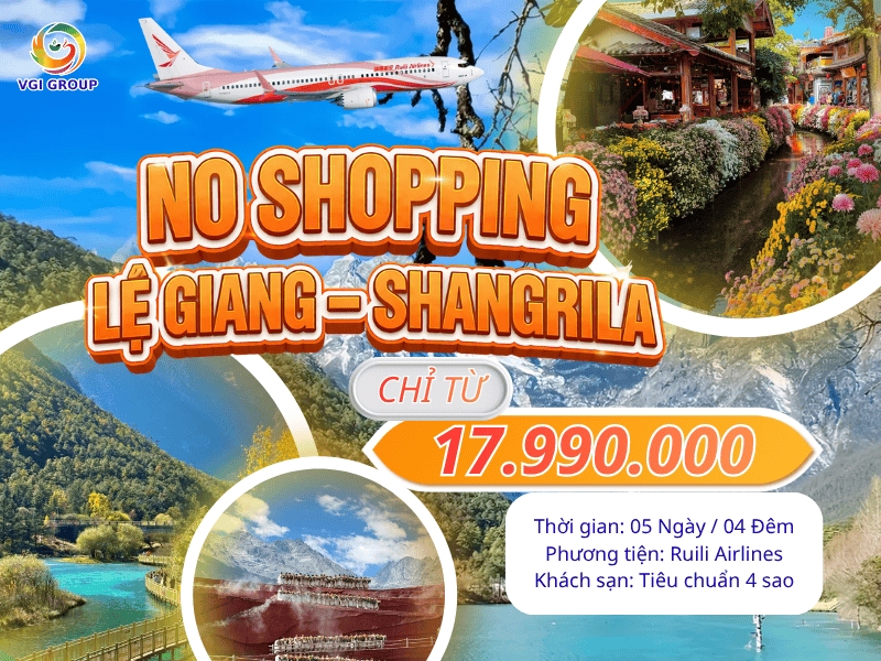 LỆ GIANG – SHANGRILA - NO SHOPPING