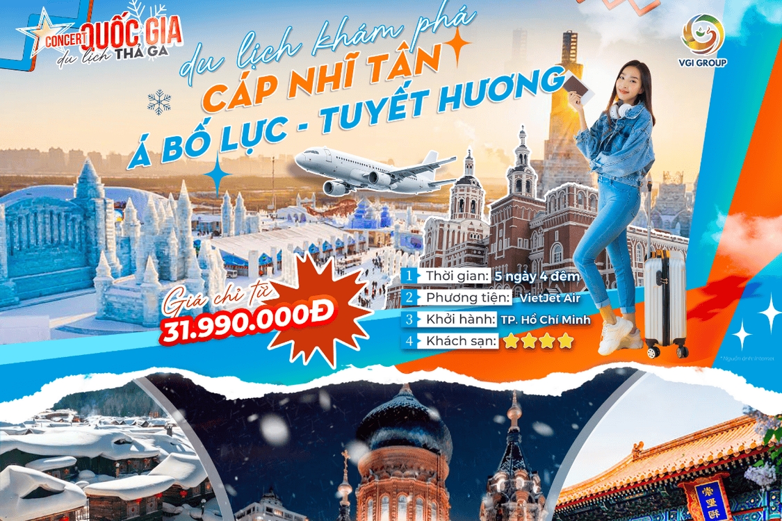  [TOUR NO SHOPPING] TP. HỒ CHÍ MINH - CÁP NHĨ TÂN – Á BỐ LỰC – LÀNG TUYẾT HƯƠNG