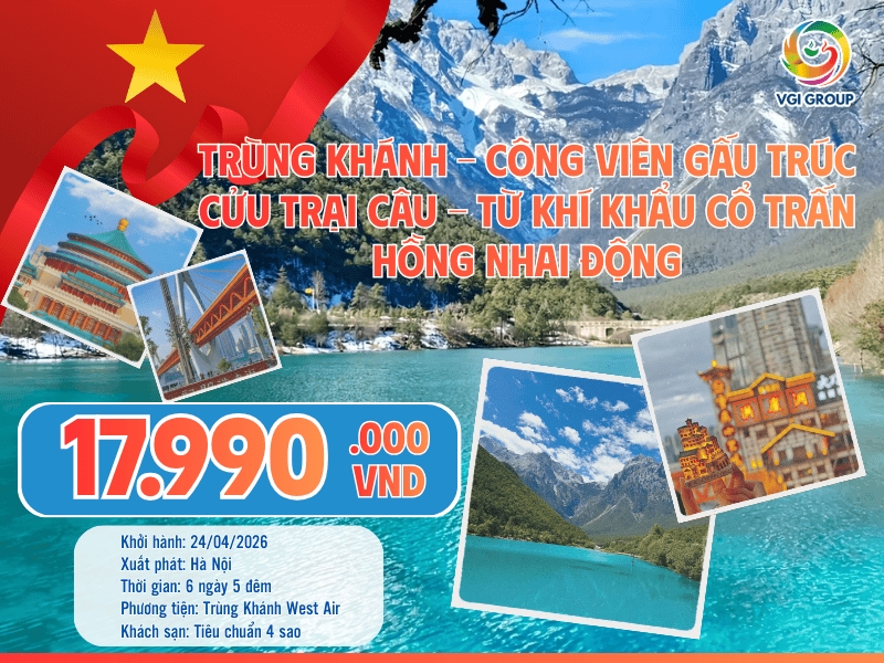 TRÙNG KHÁNH – CÔNG VIÊN GẤU TRÚC - CỬU TRẠI CÂU - TỪ KHÍ KHẨU CỔ TRẤN - HỒNG NHAI ĐỘNG